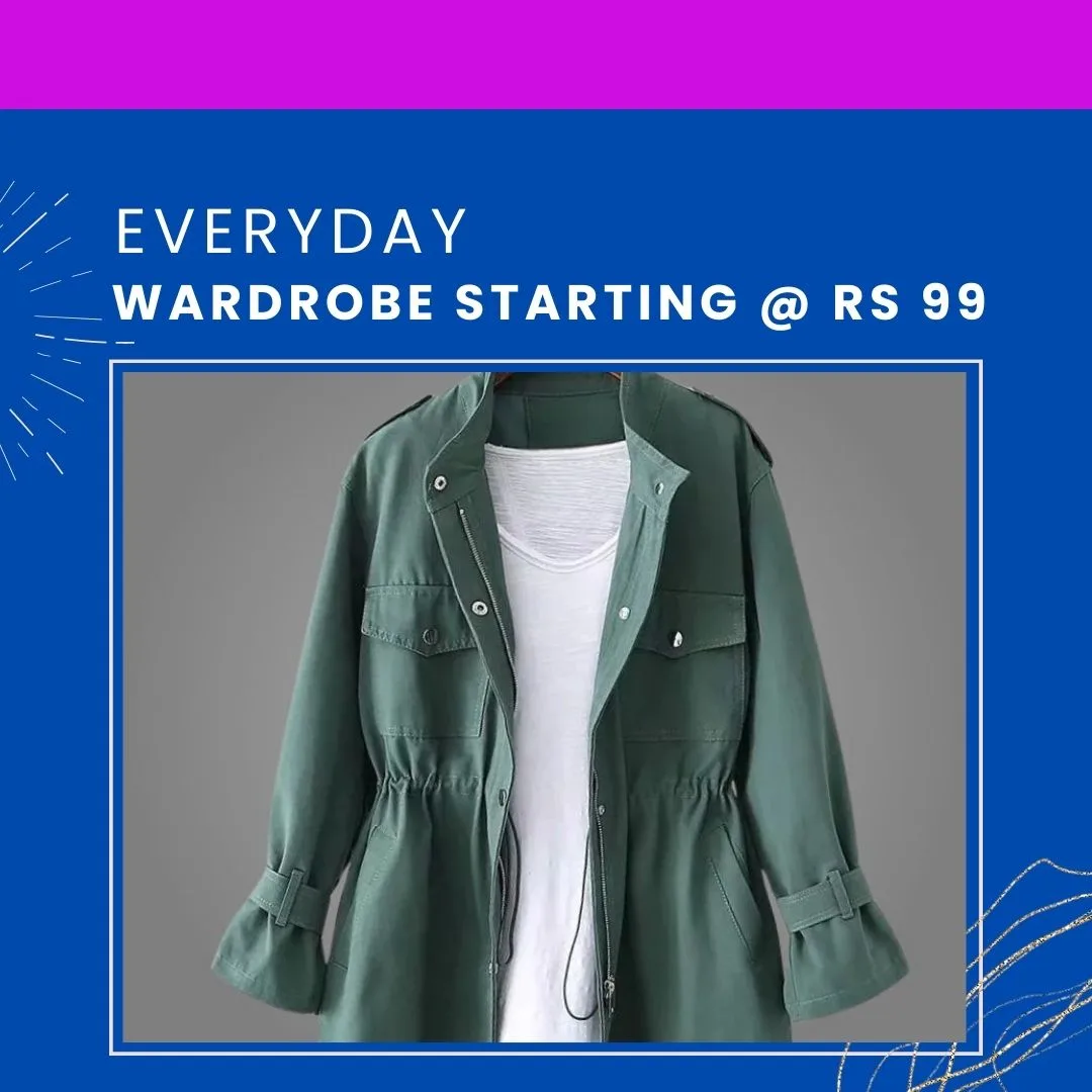 Everyday Wardrobe Starting @ Rs 99